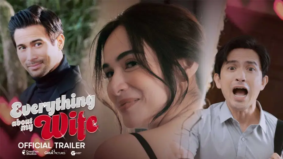 Video for the film Everything About My Wife — Everything About My Wife OFFICIAL MOVIE TRAILER | Jennylyn Mercado, Dennis Trillo, & Sam Milby