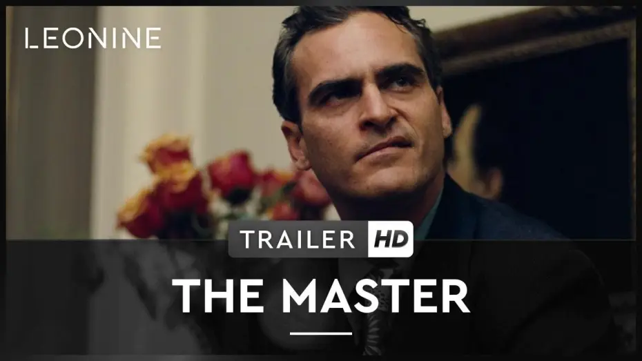 Video for the film The Master — The Master - Trailer (deutsch/german)