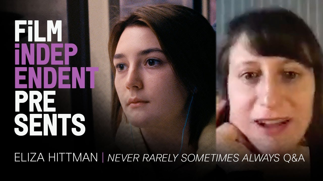 Video for the film Don't Worry, He Won't Get Far on Foot — Eliza Hittman 'Never Rarely Sometimes Always' Q&A | Film Independent Presents