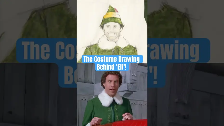 Video for the film Elf — The Original Costume Drawing Behind ‘Elf’!
