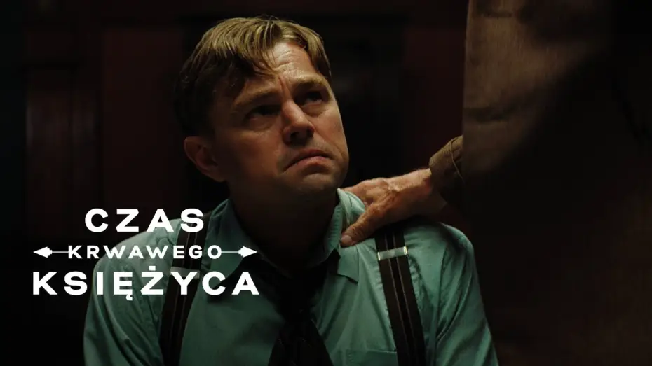 Video for the film Killers of the Flower Moon — Oficjalny zwiastun [Napisy]