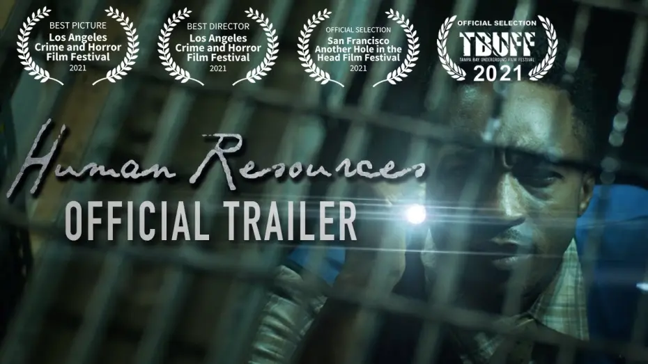 Video for the film Human Resources — HUMAN RESOURCES || OFFICIAL TRAILER - MYSTERY-HORROR FEATURE  [Blackmagic Pocket 4K] - (2021)