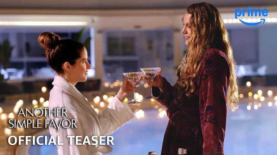 Video for the film Another Simple Favor — Official Teaser Trailer