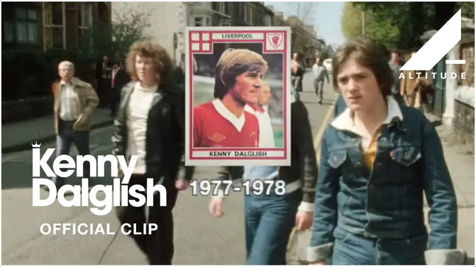 Video for the film Kenny Dalglish — Official Clip