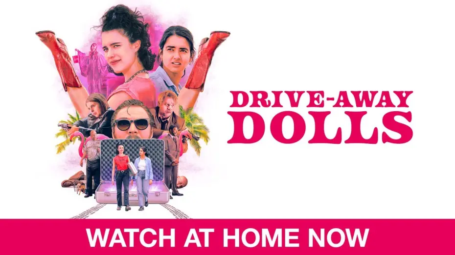 Video for the film Drive-Away Dolls — Watch At Home Now!