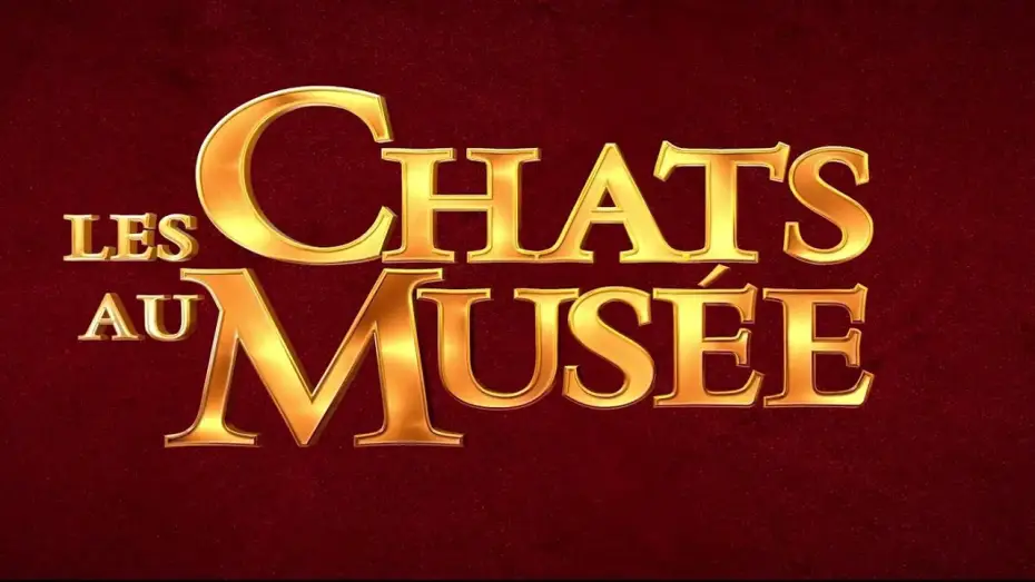 Video for the film Cats in the Museum — Les Chats au Musée - Bande-annonce en VF