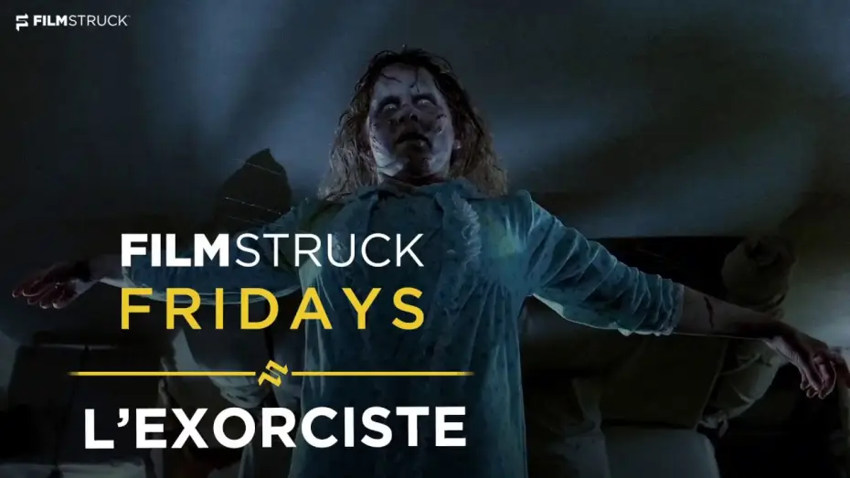 Video for the film The Exorcist — L'Exorciste - Présentation VF