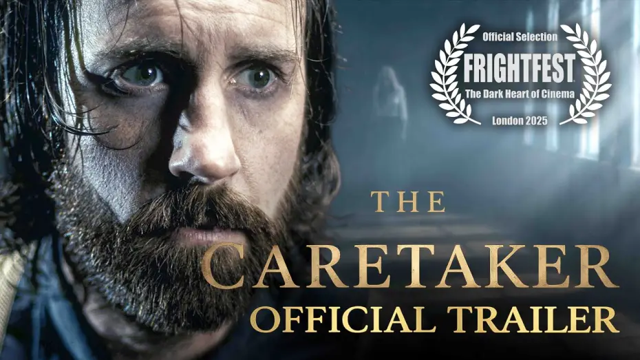 Video for the film The Caretaker — New Disturbing Gothic Horror Movie: THE CARETAKER Trailer (FrightFest Official Selection)