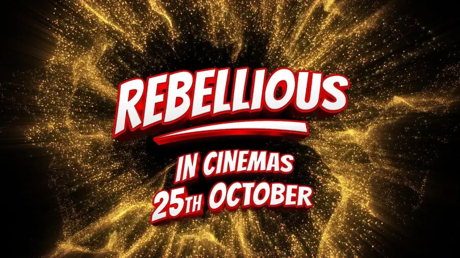 Video for the film Rebellious — Arrives in cinemas 25th October