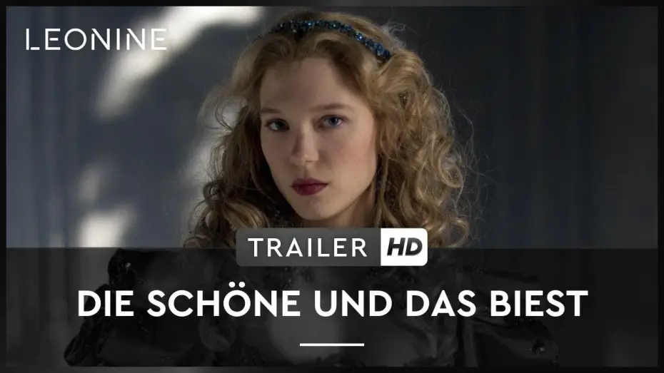 Video for the film Beauty and the Beast — Die Schöne und das Biest - Trailer - Deutsch HD
