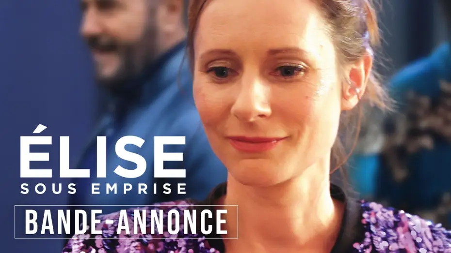 Video for the film Élise sous emprise — ELISE SOUS EMPRISE - Bande-annonce officielle (Marie Rémond, José Garcia, Gustave Kervern)