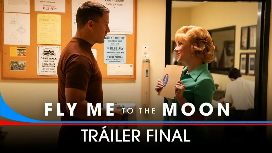 Video for the film Fly Me to the Moon — Tráiler final en español