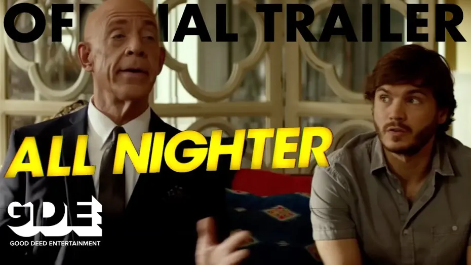 Video for the film All Nighter — All Nighter Official Trailer
