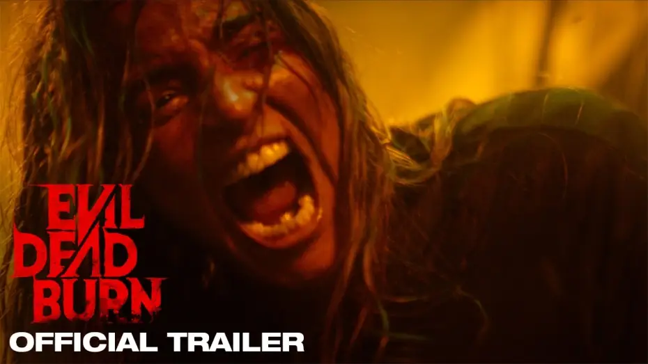 Video for the film Evil Dead Burn — Official Trailer