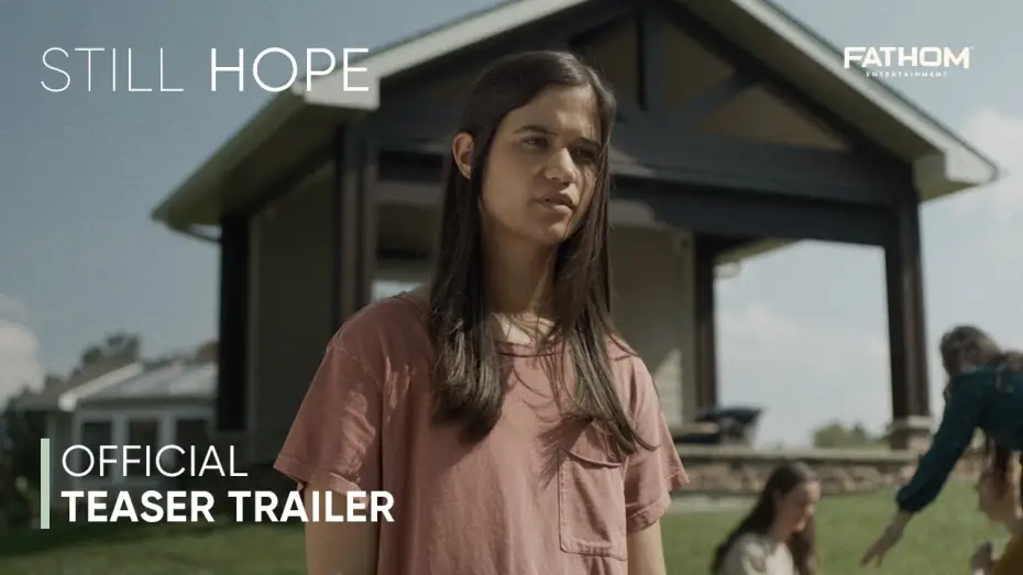 Video for the film Still Hope — Still Hope | OFFICIAL TEASER TRAILER