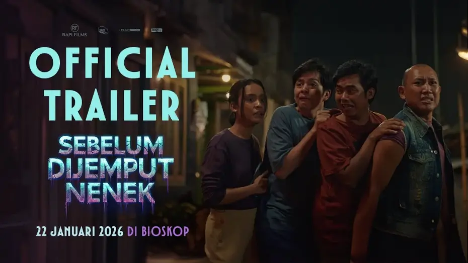 Video for the film Sebelum Dijemput Nenek — OFFICIAL TRAILER SEBELUM DIJEMPUT NENEK - 22 JANUARI 2026 DI BIOSKOP