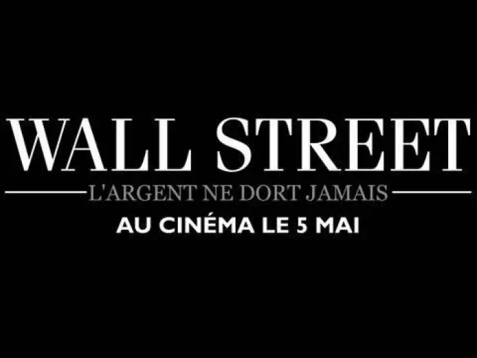 Video for the film Wall Street: Money Never Sleeps — Wall Street l'argent ne dort jamais bande annonce HD VOSTfr