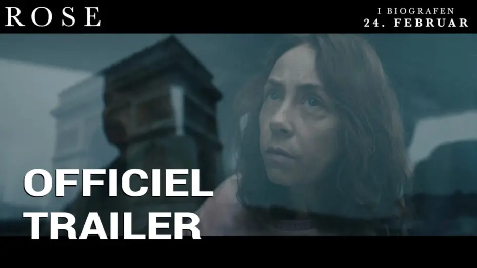 Video for the film Rose — Rose | Trailer