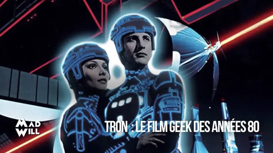 Video for the film Tron — TRON DE STEVEN LISBERGER : UN MONUMENT DES ANNÉES 80
