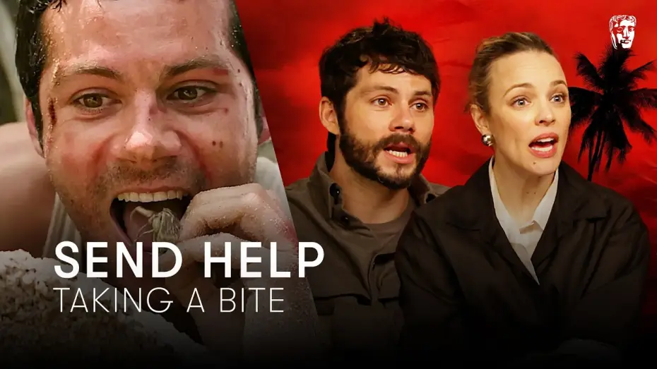 Video for the film Send Help — From Blood to Boar Mucus! Dylan O'Brien and Rachel McAdams on Send Help's Practical Effects | BAFTA