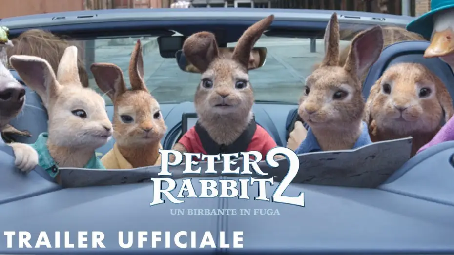 Video for the film Peter Rabbit 2: The Runaway — Peter Rabbit 2: Un birbante in fuga - Trailer Ufficiale | Dal 1° Luglio al Cinema