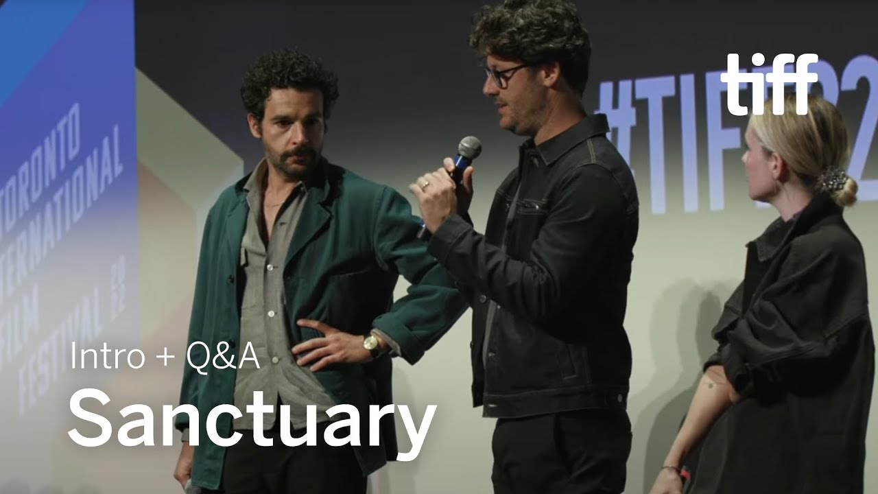 Video for the film Sanctuary — SANCTUARY Q&A at TIFF 2022