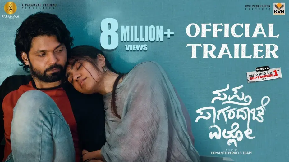 Video for the film Sapta Sagaradaache Ello – Side A — Sapta Sagaradaache Ello (Side A) - Official Trailer | Rakshit Shetty | Rukmini | Hemanth M Rao