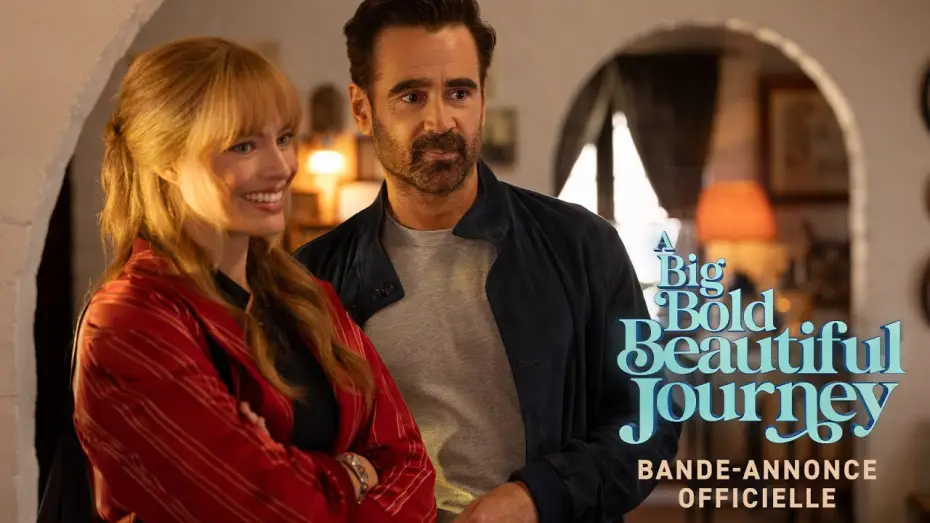Video for the film A Big Bold Beautiful Journey — A BIG BOLD BEAUTIFUL JOURNEY - Bande-annonce officielle