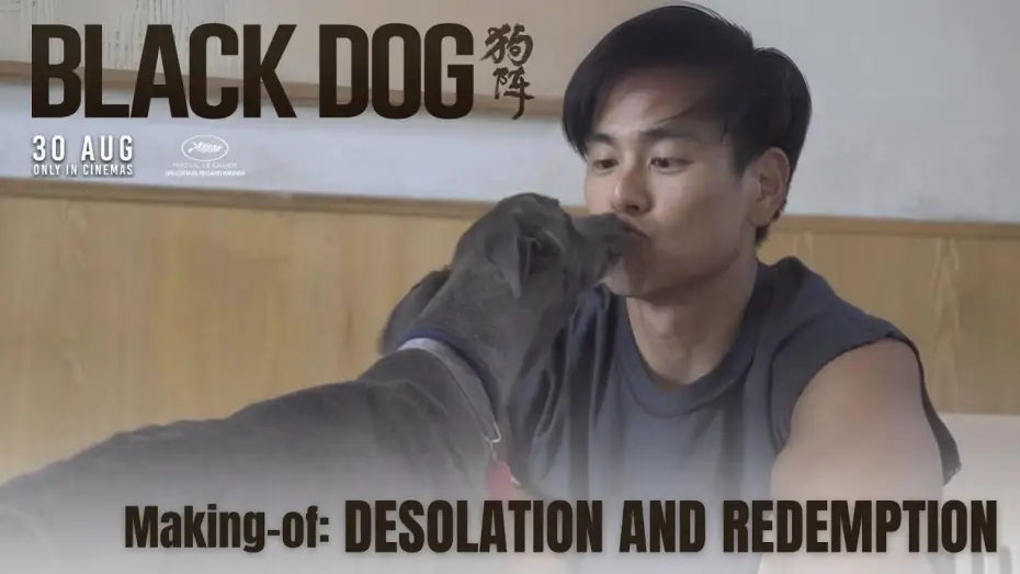 Video for the film Black Dog — Making-of 2: Desolation and Redemption