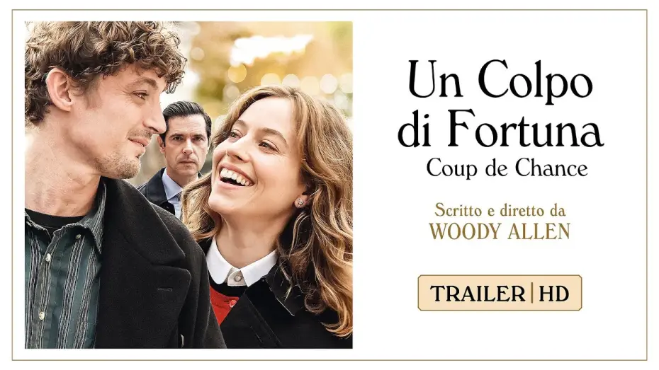 Video for the film Coup de chance — Un colpo di fortuna di Woody Allen presentato a Venezia 80 |Trailer ufficiale ITA HD