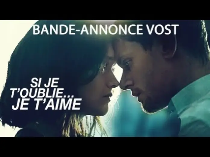 Video for the film Little Fish — Si je t'oublie... Je t'aime - Bande Annonce [VOST]