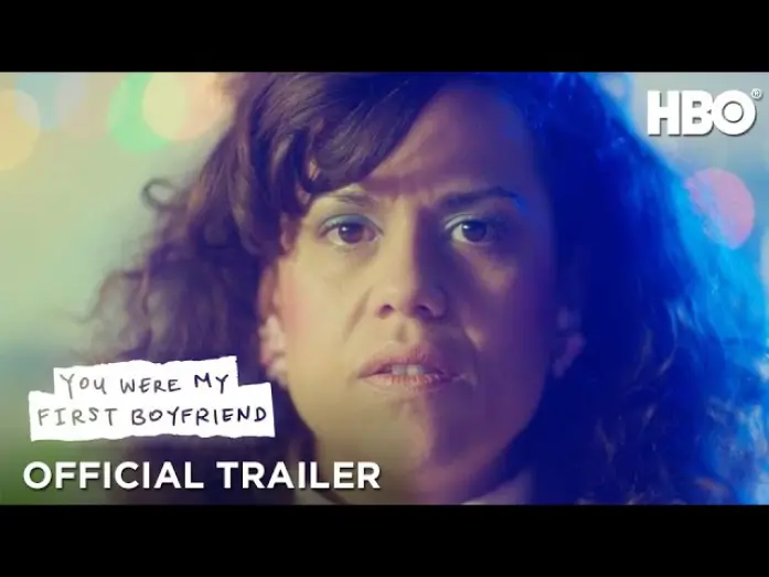 Video for the film You Were My First Boyfriend — Official Trailer