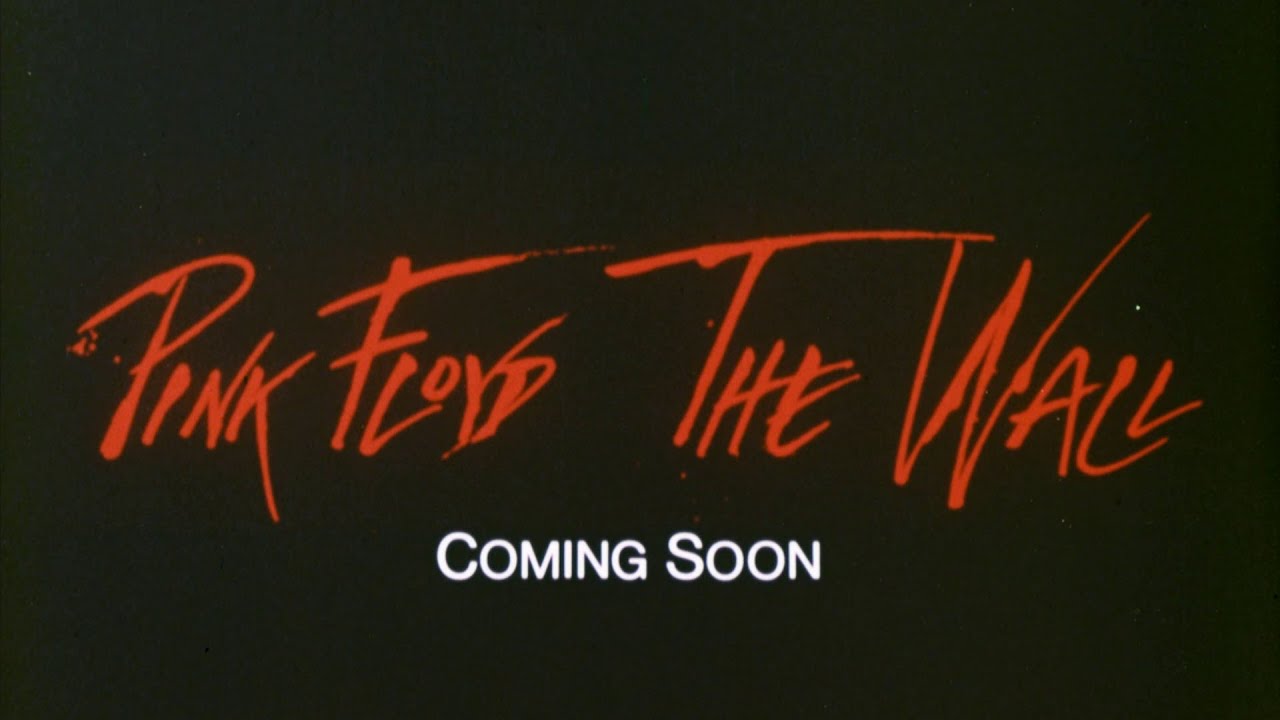 Video for the film Pink Floyd: The Wall — Pink Floyd The Wall (1982) Original Theatrical Teaser Trailer [FTD-0123]