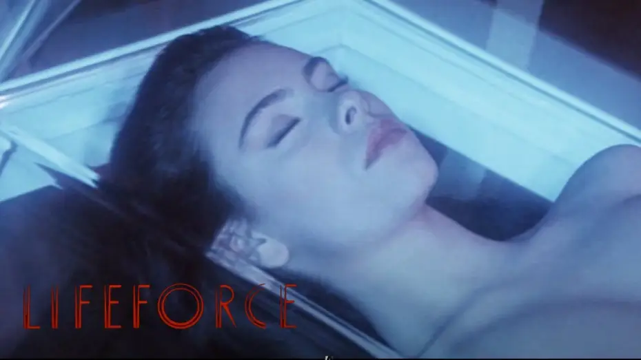 Video for the film Lifeforce — Original Trailer