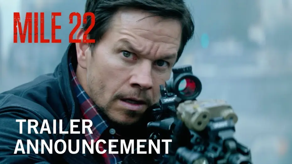 Video for the film Mile 22 — Teaser Trailer