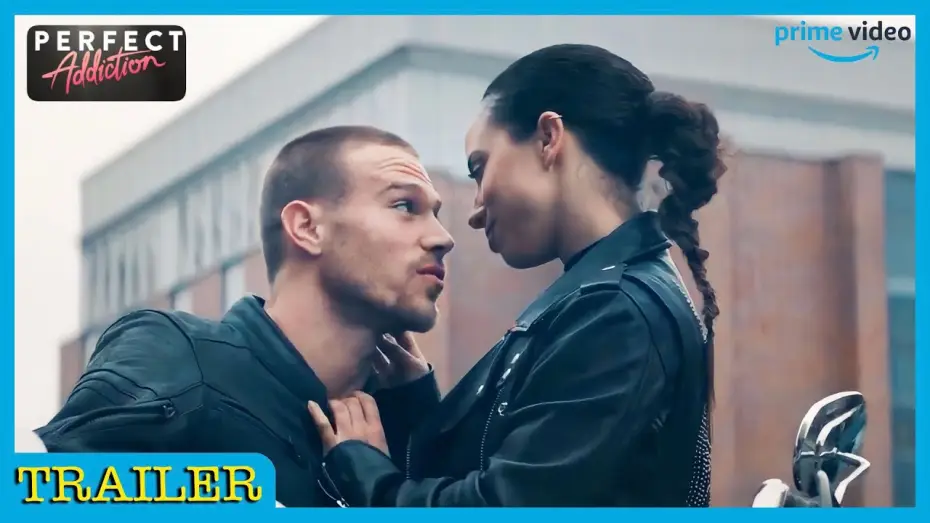 Video for the film Perfect Addiction — Adicción Perfecta (2023) Tráiler Castellano Prime Video