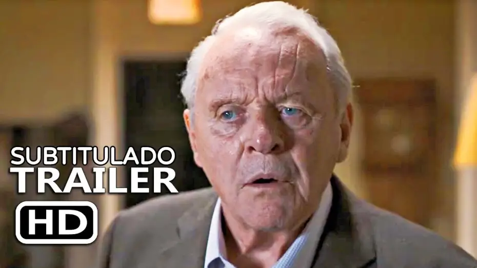 Video for the film The Father — The Father (2021) | Tráiler Oficial Subtitulado | Anthony Hopkins