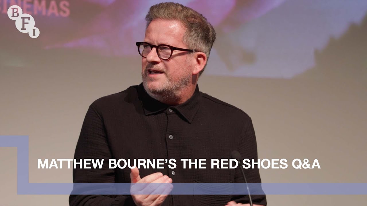 Video for the film The Red Shoes — Matthew Bourne and Ashley Shaw on Powell + Pressburger's The Red Shoes | BFI Q&A