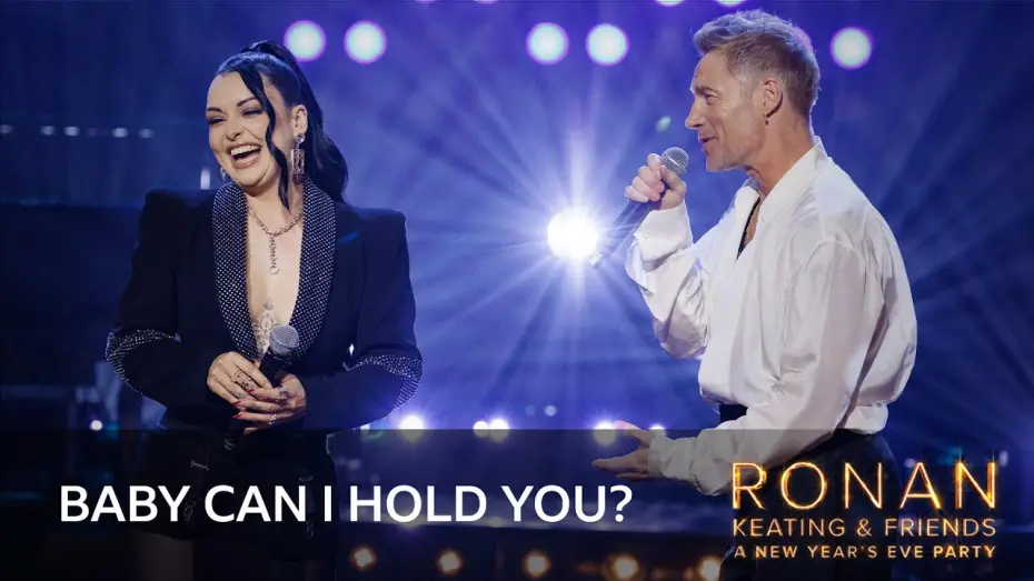 Video for the film Ronan Keating & Friends: A New Year’s Eve Party — Ronan Keating & Shona - Baby Can I Hold You? (Ronan Keating & Friends: A New Year's Eve Party)