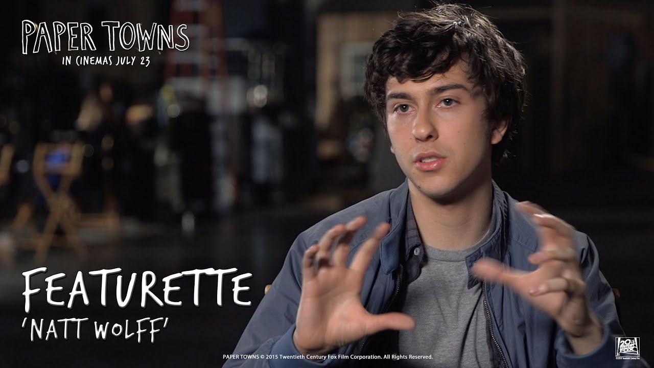 Video for the film Paper Towns — Paper Towns ['Natt Wolff' Featurette in HD (1080p)]