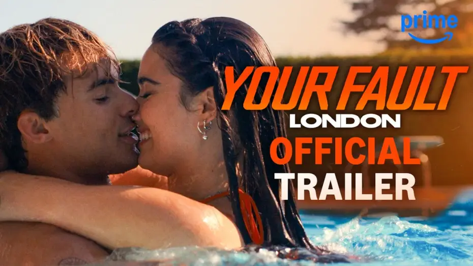 Video for the film Your Fault: London — Official Trailer