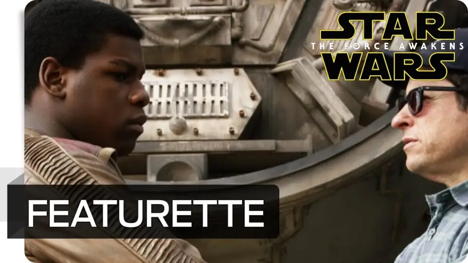 Video for the film Star Wars: The Force Awakens — Star Wars: Das Erwachen der Macht - Eine cineastische Reise