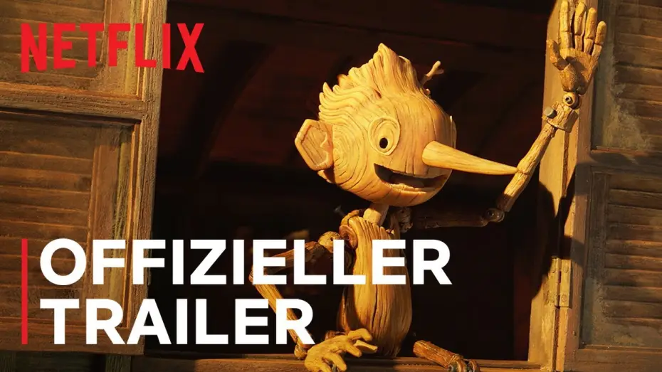 Video for the film Guillermo del Toro's Pinocchio — Offizieller Trailer #2
