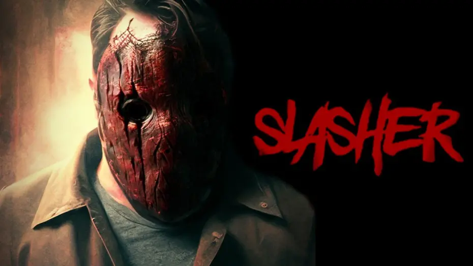 Video for the film Slasher — Slasher | Official Trailer | Horror Brains