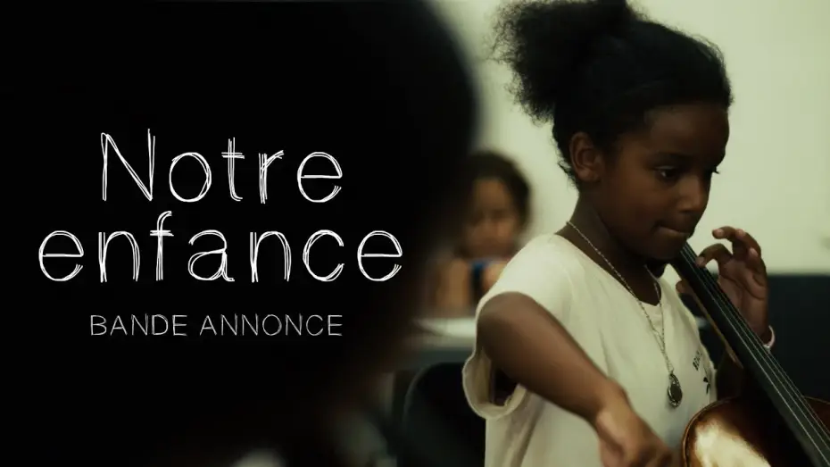 Video for the film Notre Enfance — NOTRE ENFANCE - Bande annonce / Short Documentary (2026)
