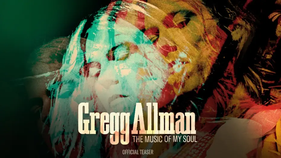 Video for the film Gregg Allman: The Music of My Soul — GREGG ALLMAN: THE MUSIC OF MY SOUL | Teaser | Subtext
