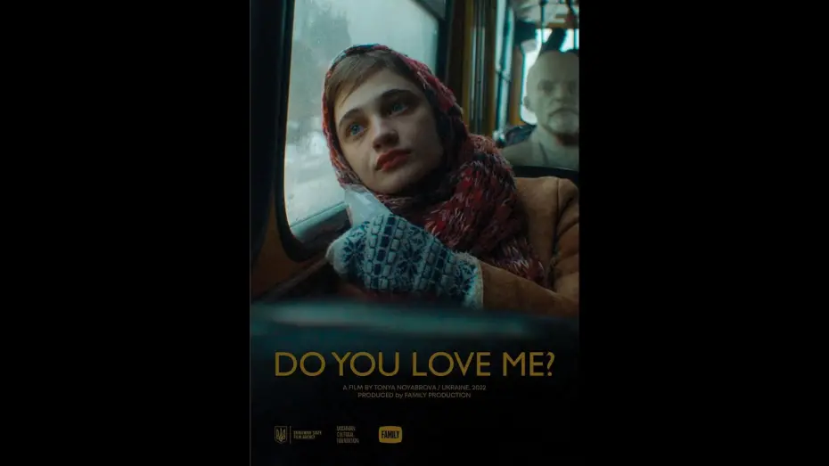 Video for the film Do You Love Me? — Ти мене любиш? / Ty mene lubysh? / Do You Love Me? 2023 Trailer