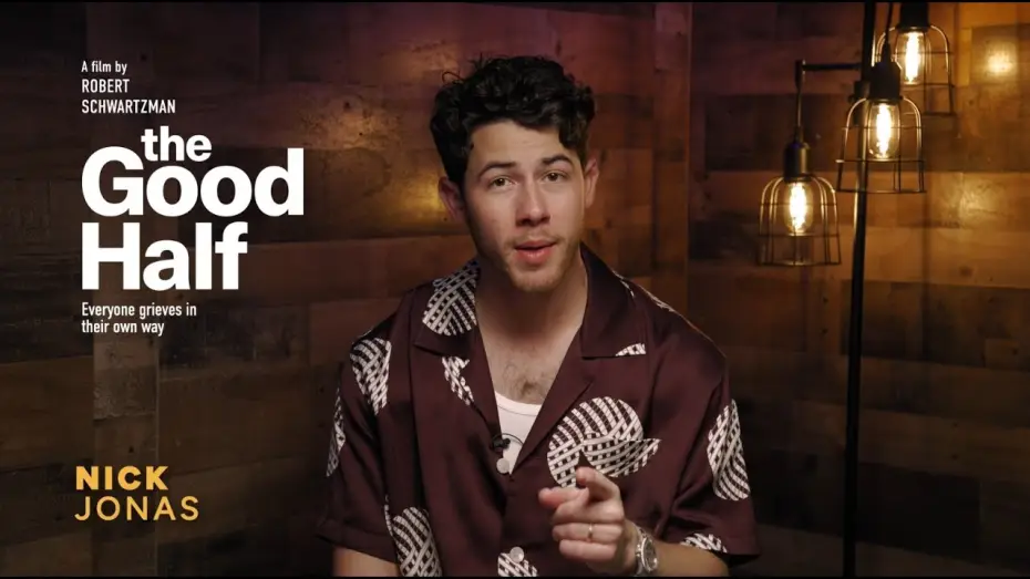 Video for the film The Good Half — A Message from Nick Jonas