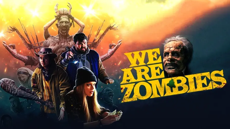 Video for the film We Are Zombies — We Are Zombies Official Trailer