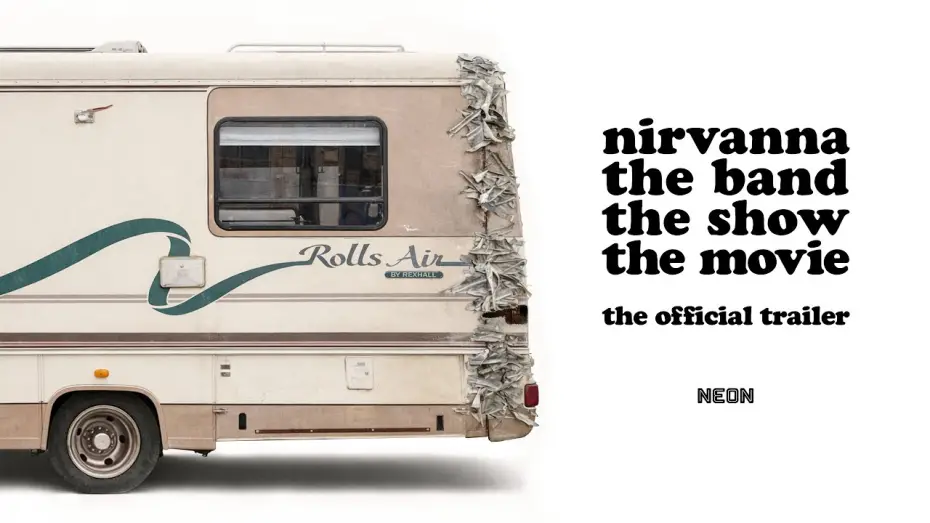 Video for the film Nirvanna the Band the Show the Movie — Official Trailer